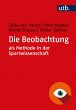 Die Beobachtung als Methode in der... - Bild 1