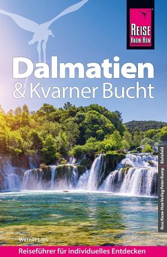 Reise Know-How Reiseführer Dalmatien & Kvarner Bucht - Lips, Werner