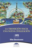 La transición hacia una nueva civilización (eBook, ePUB)