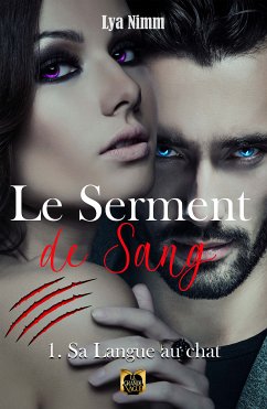 Le Serment de Sang (eBook, ePUB) - Nimm, Lya