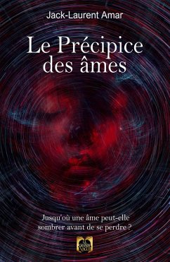 Le Précipice des âmes (eBook, ePUB) - Amar, Jack-Laurent