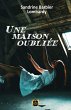 Une Maison Oubliée (eBook, ePUB) - Bild 1