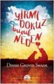 Yirmi Dokuz Bucuk Neden