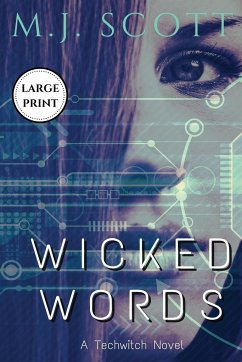 Wicked Words Large Print Edition - Scott, M. J.