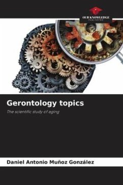 Gerontology topics - Muñoz González, Daniel Antonio