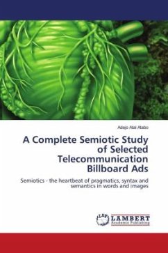 A Complete Semiotic Study of Selected Telecommunication Billboard Ads - Atabo, Adejo Atai