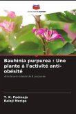 Bauhinia purpurea : Une plante à l'activité anti-obésité