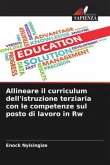 Allineare il curriculum dell'istruzione terziaria con le competenze sul posto di lavoro in Rw