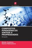 COMPOSTOS PIPERIDÍNICOS SÍNTESE E PROPRIEDADES