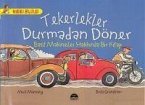 Tekerlekler Durmadan Döner Basit Makineler Hakkinda Bir Kitap