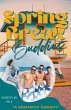 Spring Break Buddies - Bild 1