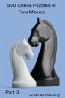 500 Chess Puzzles in Two Moves, Part 3 - Bild 1