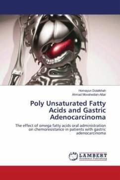 Poly Unsaturated Fatty Acids and Gastric Adenocarcinoma - Dolatkhah, Homayun;Movahedian-Attar, Ahmad