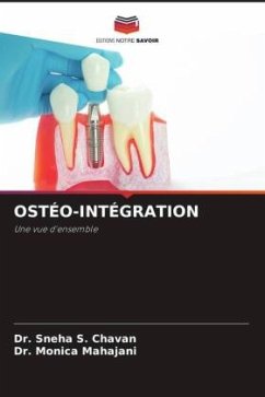 OSTÉO-INTÉGRATION - Chavan, Dr. Sneha S.;Mahajani, Dr. Monica