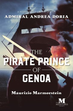 The Pirate Prince of Genoa - Marmorstein, Maurizio