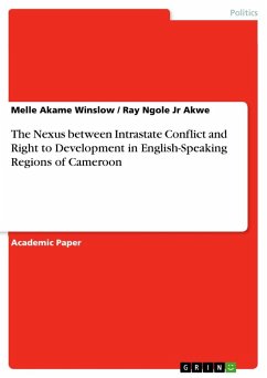 The Nexus between Intrastate Conflict and Right to Development in English-Speaking Regions of Cameroon