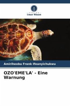 OZO'EME'LA' - Eine Warnung - Frank Ifeanyichukwu, Amiriheobu