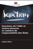 Sanctions de l'ONU et contre-mesures en matière de responsabilité des États