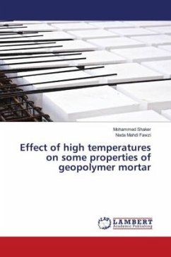 Effect of high temperatures on some properties of geopolymer mortar