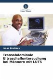 Transabdominale Ultraschalluntersuchung bei Männern mit LUTS