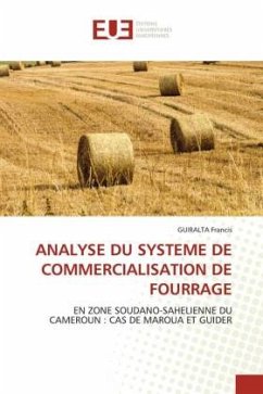 ANALYSE DU SYSTEME DE COMMERCIALISATION DE FOURRAGE - Francis, GUIRALTA