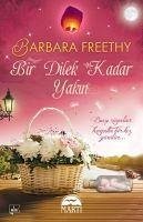 Bir Dilek Kadar Yakin - Freethy, Barbara