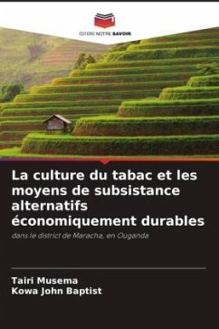 La culture du tabac et les moyens de subsistance alternatifs économiquement durables - Musema, Tairi;John Baptist, Kowa