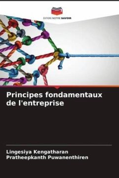 Principes fondamentaux de l'entreprise - Kengatharan, Lingesiya;Puwanenthiren, Pratheepkanth