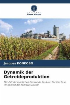 Dynamik der Getreideproduktion - Konkobo, Jacques