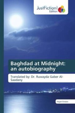 Baghdad at Midnight: an autobiography - Erraies, Hayat