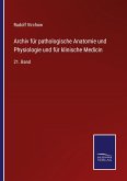 Archiv für pathologische Anatomie und Physiologie und für klinische Medicin