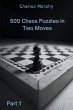 500 Chess Puzzles in Two Moves, Part 1 - Bild 1