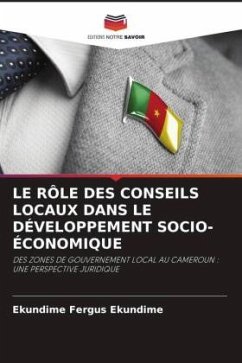 LE RÔLE DES CONSEILS LOCAUX DANS LE DÉVELOPPEMENT SOCIO-ÉCONOMIQUE - Ekundime, Ekundime Fergus