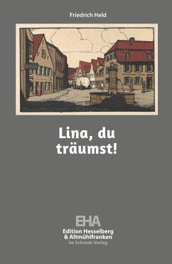 Lina, du träumst! - Held, Friedrich