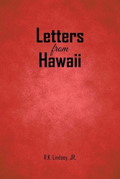 Letters from Hawaii - Lindsey Jr., R. K.