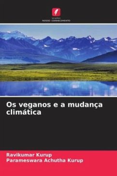 Os veganos e a mudança climática - Kurup, Ravikumar;Achutha Kurup, Parameswara