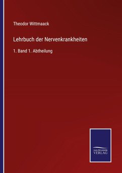 Lehrbuch der Nervenkrankheiten - Wittmaack, Theodor