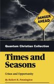 Times and Seasons (Quantum Christianity, #4) (eBook, ePUB)