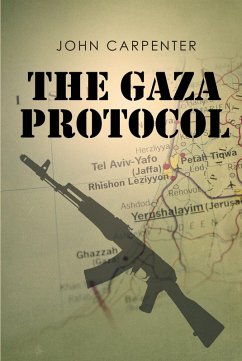The Gaza Protocol (eBook, ePUB)