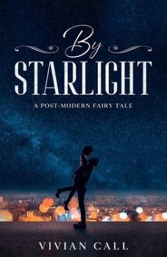 By Starlight (eBook, ePUB) - Call, Vivian