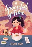 A Spoonful of Time (eBook, ePUB)