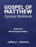 Gospel of Matthew Quizzes Workbook (eBook, ePUB) Gospel of Matthew Quizzes Workbook (eBook, ePUB)