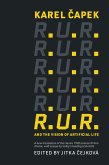 R.U.R. and the Vision of Artificial Life (eBook, ePUB)