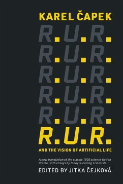 R.U.R. and the Vision of Artificial Life (eBook, ePUB) - Capek, Karel