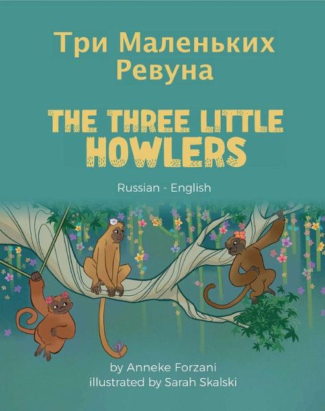 The Three Little Howlers (Russian-English) (eBook, ePUB) The Three Little Howlers (Russian-English) (eBook, ePUB)