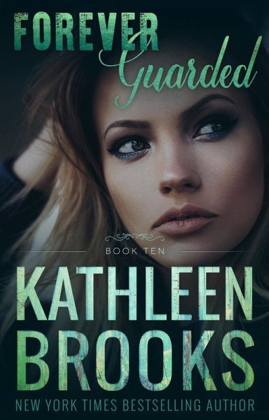 Forever Guarded (Forever Bluegrass, #10) (eBook, ePUB) Forever Guarded (Forever Bluegrass, #10) (eBook, ePUB)