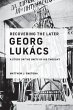 Recovering the Later Georg Lukács... - Bild 1