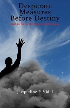 Cover Desperate Measures Before Destiny (eBook, ePUB)