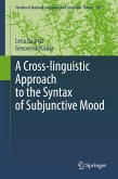 A Cross-linguistic Approach to the Syntax of Subjunctive Mood (eBook, PDF)