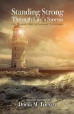 Standing Strong Through Life's Storms (eBook, ePUB) Standing Strong Through Life's Storms (eBook, ePUB)